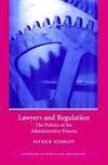 Schmidt, P: Lawyers and Regulation