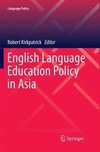 English Language Education Policy in Asia