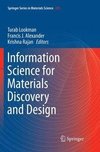 Information Science for Materials Discovery and Design