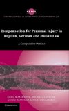 Compensation for Personal Injury in English, German and Italian             Law