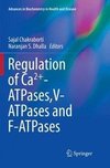 Regulation of Ca2+-ATPases,V-ATPases and F-ATPases