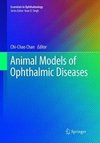 Animal Models of Ophthalmic Diseases