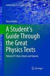 A Student's Guide Through the Great Physics Texts