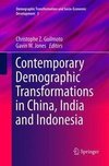 Contemporary Demographic Transformations in China, India and Indonesia