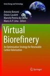 Virtual Biorefinery