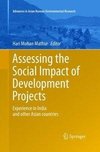 Assessing the Social Impact of Development Projects