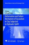 Deformation and Failure Mechanism of Excavation in Clay Subjected to Hydraulic Uplift