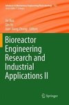 Bioreactor Engineering Research and Industrial Applications II