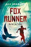 Fox Runner - Der Ruf des Falken