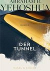 Der Tunnel