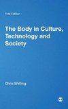 The Body in Culture, Technology and Society