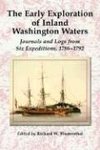 The Early Exploration of Inland Washington Waters