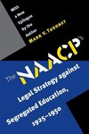 NAACPS LEGAL STRATEGY AGAINST