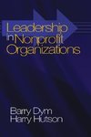 Dym, B: Leadership in Nonprofit Organizations