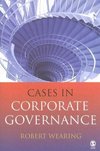 Wearing, R: Cases in Corporate Governance