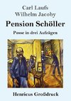 Pension Schöller (Großdruck)