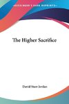 The Higher Sacrifice