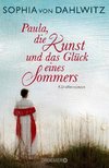 Die Kunst und das Glück eines Sommers