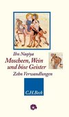 Moscheen, Wein und böse Geister