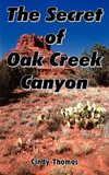 The Secret of Oak Creek Canyon