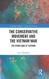 The Conservative Movement and the Vietnam War