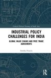 Industrial Policy Challenges for India