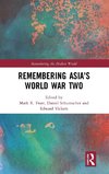 Remembering Asia's World War Two