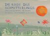 Die Reise des Schmetterlings