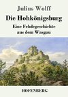 Die Hohkönigsburg