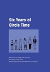 Six Years of Circle Time