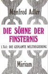 Die Söhne der Finsternis