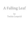 A Falling Leaf