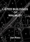 Listed Buildings of Walmley