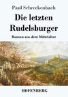 Die letzten Rudelsburger