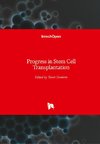 Progress in Stem Cell Transplantation