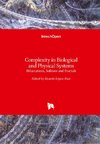 Complexity in Biological and Physical Systems