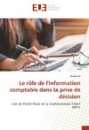 Le rôle de l'information comptable dans la prise de décision