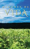 Dadores de vida (Life Givers Spanish Edition)