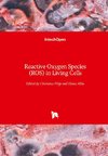 Reactive Oxygen Species (ROS) in Living Cells