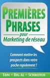 PREMIÈRES PHRASES pour Marketing de réseau