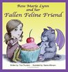 Rose Marie Lynn and her Fallen Feline Friend