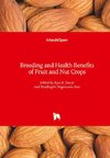 Breeding and Health Benefits of Fruit and Nut Crops