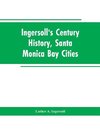 Ingersoll's Century History, Santa Monica Bay Cities