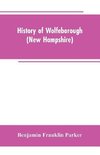 History of Wolfeborough (New Hampshire)