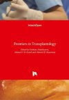 Frontiers in Transplantology