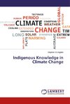 Indigenous Knowledge in Climate Change