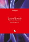 Research Advances in Quantum Dynamics