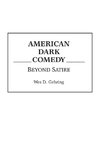 American Dark Comedy