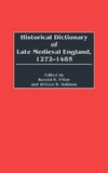 Historical Dictionary of Late Medieval England, 1272-1485