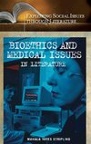 Bioethics and Medical Issues in Literature